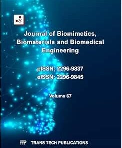 Journal of Biomimetics, Biomaterials and Biomedical Engineering Vol. 67 (PDF )