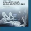 Krankenhaus- und Labortechnik: Grundlagen (German Edition) (PDF)