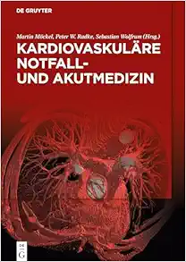 Kardiovaskuläre Notfall- und Akutmedizin (German Edition) (PDF) Kardiovaskuläre Notfall- und Akutmedizin (German Edition) (PDF)
