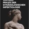 Praxis der Gynäkologischen Infektiologie (German Edition) (EPUB)