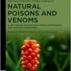 Natural Poisons and Venoms: Plant Toxins: Polyketides, Phenylpropanoids and Further Compounds (De Gruyter STEM) (EPUB) Natural Poisons and Venoms: Plant Toxins: Polyketides, Phenylpropanoids and Further Compounds (De Gruyter STEM) (EPUB)