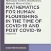 Mathematics for Human Flourishing in the Time of COVID-19 and Post COVID-19: Proceedings of the Workshop held at the Faculty of Mechanical … 21 of October 2020 (De Gruyter Proceedings) (PDF)