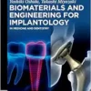 Biomaterials and Engineering for Implantology: In Medicine and Dentistry (EPUB)
