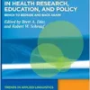Applying Linguistics in Health Research, Education, and Policy: Bench to Bedside and Back Again (Trends in Applied Linguistics [TAL], 34) (EPUB)