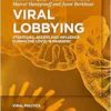 Viral Lobbying: Strategies, Access and Influence During the COVID-19 Pandemic (Viral Politics, 3) (EPUB)