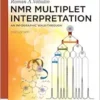 NMR Multiplet Interpretation: An Infographic Walk-Through (De Gruyter Textbook), 2nd Edition (EPUB)