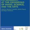 Physiognomy at the Crossroad of Magic, Science, and the Arts (Medical Traditions, 11) (EPUB)