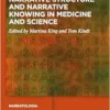 Narrative Structure and Narrative Knowing in Medicine and Science (Narratologia, 90) (EPUB)