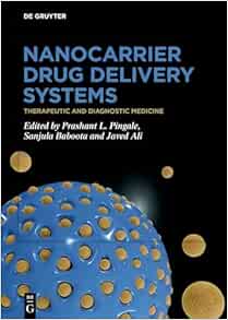 Nanocarrier Drug Delivery Systems: Therapeutic and Diagnostic Medicine (PDF)