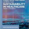 Sustainability in Healthcare: mHealth, AI, and Robotics (Smart Computing Applications, 10) (PDF)