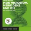 Mein Mikrobiom, meine Gene und ich: Eine grenzenlose Reise … (De Gruyter Populärwissenschaftliche Reihe) (German Edition) (EPUB) Mein Mikrobiom, meine Gene und ich: Eine grenzenlose Reise … (De Gruyter Populärwissenschaftliche Reihe) (German Edition) (EPUB)