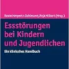 Essstorungen Bei Kindern Und Jugendlichen: Ein Klinisches Handbuch (German Edition) (PDF)