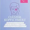 Clusterkopfschmerz: Trigeminoautonome Kopfschmerzen Wirksam Behandeln Und Vorbeugen (Rat & Hilfe) (German Edition) (PDF)