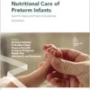 Nutritional Care of Preterm Infants: Scientific Basis and Practical Guidelines (World Review of Nutrition and Dietetics, 122), 2nd Edition (EPUB)