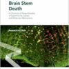 Brain Stem Death (Translational Research in Biomedicine, 8) (PDF )