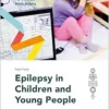 Fast Facts: Epilepsy in Children and Young People (PDF)