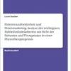 Patientenzufriedenheit und Praxismarketing. Analyse der wichtigsten Zufriedenheitskriterien aus Sicht der Patienten und Therapeuten in einer Physiotherapiepraxis (German Edition) (PDF)