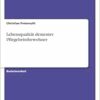 Lebensqualität dementer Pflegeheimbewohner (German Edition) (PDF)