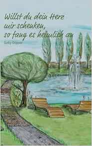 Willst du dein Herz mir schenken, so fang es heimlich an: Kein Buch über Bach, jedoch über andere besondere Menschen (German Edition) (EPUB)