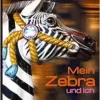 Mein Zebra und ich (EPUB)