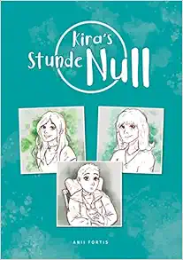 Fortis: Kira’s Stunde Null (EPUB)