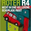 Warum ein roter R4 nicht in eine hellgrüne Schublade passt (EPUB)