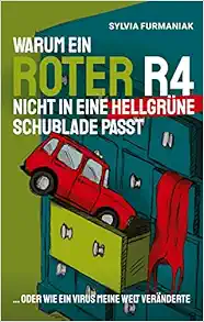 Warum ein roter R4 nicht in eine hellgrüne Schublade passt (EPUB)