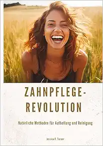 Zahnpflege-Revolution (EPUB)