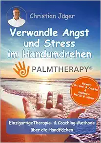 Palmtherapy – Verwandle Angst und Stress im Handumdrehen (EPUB)