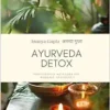 Ayurveda Detox: Traditionelle Methoden für moderne Gesundheit (German Edition) (EPUB) Ayurveda Detox: Traditionelle Methoden für moderne Gesundheit (German Edition) (EPUB)