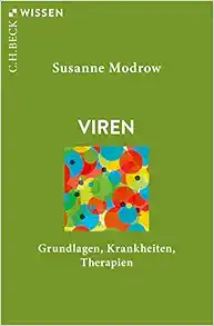 Viren: Grundlagen, Krankheiten, Therapien (EPUB)