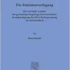 Die Patientenverfugung: Eine Kritische Analyse Der Gesetzlichen Regelung Unter Besonderer Berucksichtigung Der Bgh-rechtsprechung Zur Bestimmtheit (German Edition) (PDF)