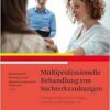 Multiprofessionelle Behandlung von Suchterkrankungen (PDF)