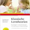 Klassische Lerntheorien: Grundlagen und Anwendungen in Erziehung und Psychotherapie, 4th Edition (PDF)