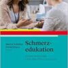 Schmerzedukation: Schmerzexpertise nach dem EFIC-Curriculum (PDF)