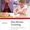Das Memo-Training: Memo, der vergessliche Elefant. Mit Gedächtnistraining spielerisch zum Lernerfolg, 3rd Edition (PDF)