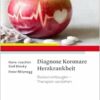Diagnose Koronare Herzkrankheit: Risiken vorbeugen – Therapien verstehen (PDF)