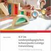 ICF-CY im sonderpädagogischen Schwerpunkt Geistige Entwicklung: Ein Praxisleitfaden zur Beobachtung und Dokumentation (Kinder, 4-6 Jahre) (PDF)