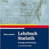 Lehrbuch Statistik: Einstieg und Vertiefung, 5th Edition (PDF)