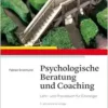 Psychologische Beratung und Coaching, 3rd Edition (PDF)
