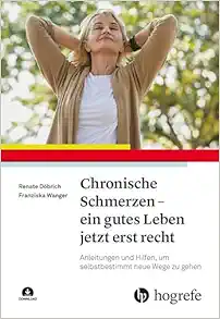 Chronische Schmerzen – ein gutes Leben jetzt erst recht (PDF)