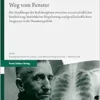 Weg Vom Fenster: Die Staublunge Der Ruhrbergleute Zwischen Wissenschaftlicher Entdeckung, Betrieblicher Regulierung Und Gesellschaftlichem Vergessen in Der Bundesrepublik (German Edition) (PDF)