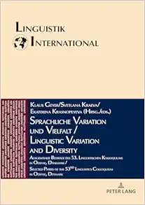 Sprachliche Variation und Vielfalt / Linguistic Variation and Diversity (Linguistik International) (German Edition) (PDF)