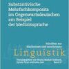 Substantivische Mehrfachkomposita im Gegenwartsdeutschen am Beispiel der Medizinsprache (Schriften zur diachronen und synchronen Linguistik, 27) (German Edition) (PDF )