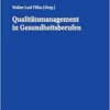 Qualitätsmanagement in Gesundheitsberufen (German Edition) (PDF )