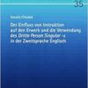 Der Einfluss von Instruktion auf den Erwerb und die Verwendung des «Dritte Person Singular -s» in der Zweitsprache Englisch (Inquiries in Language … Fremdsprachendidaktik, 35) (German Edition) (PDF )