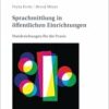 Sprachmittlung in öffentlichen Einrichtungen: Handreichungen für die Praxis (German Edition) (EPUB) Sprachmittlung in öffentlichen Einrichtungen: Handreichungen für die Praxis (German Edition) (EPUB)