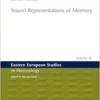 Sound Representations of Memory (Eastern European Studies in Musicology) (EPUB)