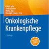 Onkologische Krankenpflege, 7th Edition (EPUB)