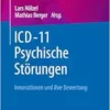 ICD-11 – Psychische Störungen: Innovationen und ihre Bewertung (German Edition) (PDF )
